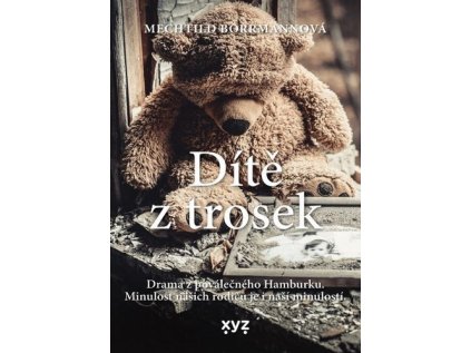 Dítě z trosek (Stav Nová)