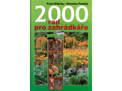 2000 rad pro zahrádkáře (Stav Použité zboží - Běžné opotřebení)