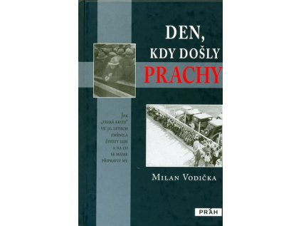 Den, kdy došly prachy (Stav Použité zboží - Jako nová)
