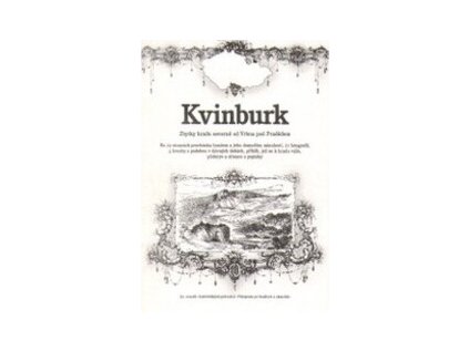 Kvinburk (Stav Nová - Mírně mechanicky požkozená)