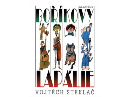 Boříkovy lapálie (Stav Nová - Mírně mechanicky požkozená)