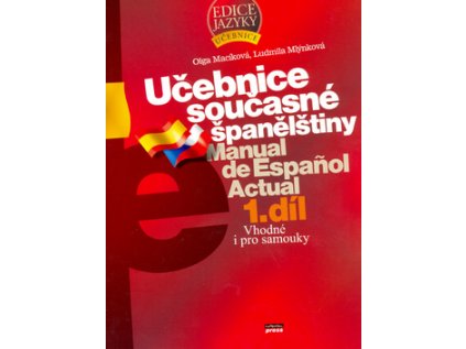 Učebnice současné španělštiny 1.díl (Stav Použité zboží - Běžné opotřebení)