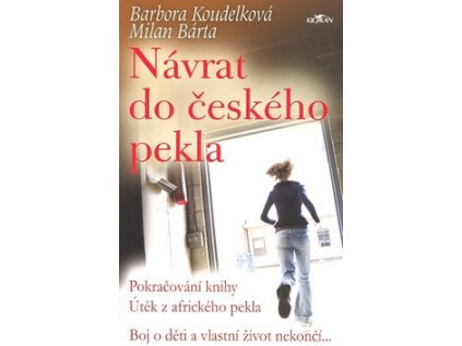 Návrat do českého pekla (Stav Použité zboží - Běžné opotřebení)