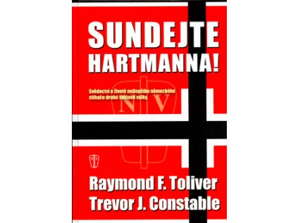 Sundejte Hartmanna! (Stav Použité zboží - Jako nová)