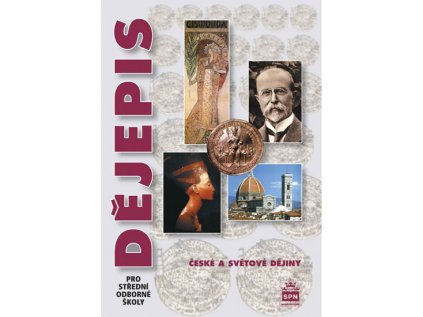 Dějepis pro střední odborné školy (Stav Použité zboží - Běžné opotřebení)