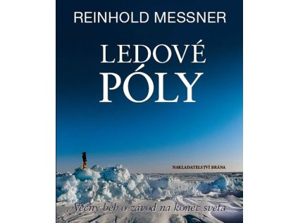 Ledové póly - Věčný běh o závod na konec světa (Stav Použité zboží - Běžné opotřebení)