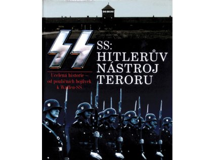 SS Hitlerův nástroj teroru (Stav Použité zboží - Běžné opotřebení)