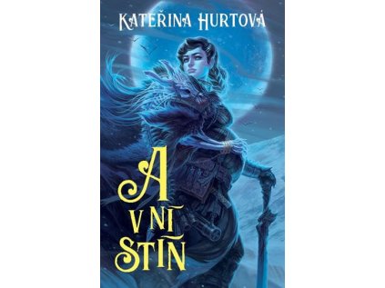 A v ní stín (Stav Použité zboží - Běžné opotřebení)