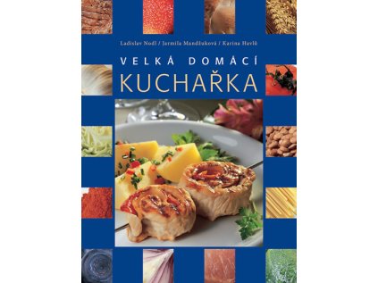 Velká domácí kuchařka (Stav Použité zboží - Běžné opotřebení)