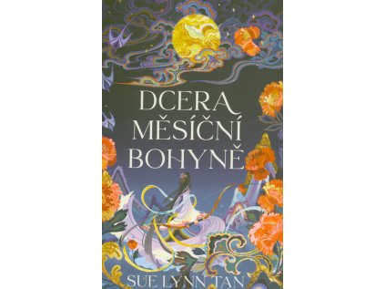 Dcera měsíční bohyně (Stav Použité zboží - Jako nová)