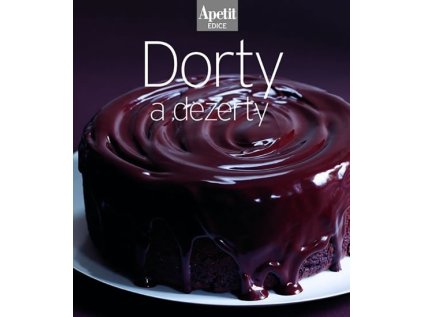 Dorty a dezerty (Edice Apetit) (Stav Použité zboží - Běžné opotřebení)