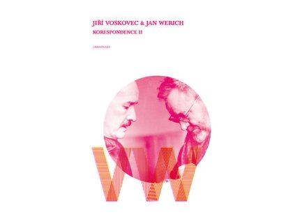 Korespondence II - Voskovec a Werich (Stav Použité zboží - Jako nová)