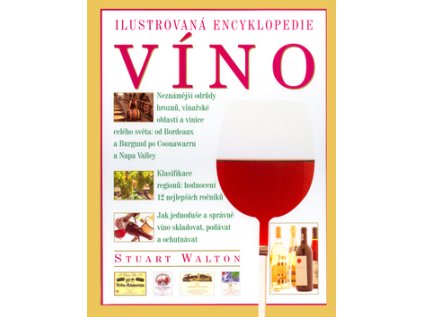 Ilustrovaná encyklopedie Víno (Stav Použité zboží - Běžné opotřebení)