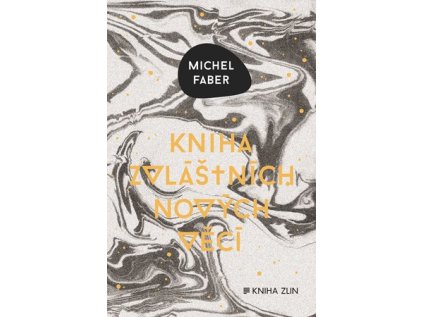 Kniha zvláštních nových věcí (Stav Nová)