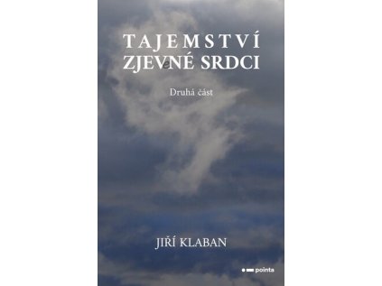 Tajemství zjev(e)né srdci (Stav Nová - Mírně mechanicky požkozená)