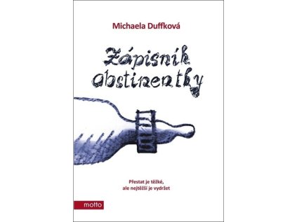 Zápisník abstinentky (Stav Nová - Mírně mechanicky požkozená)