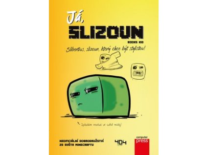 Já, slizoun (Stav Nová - Mírně mechanicky požkozená)