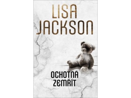 Ochotná zemřít (Stav Nová)