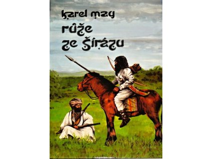 Růže ze Šírázu (Stav Použité zboží - Běžné opotřebení)