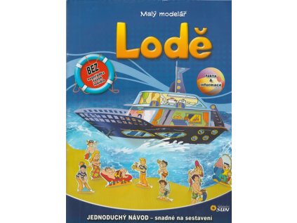 Lodě - Malý modelář (Stav Nová)