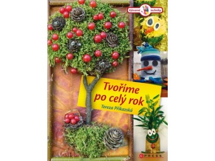 Tvoříme po celý rok (Stav Použité zboží - Jako nová)