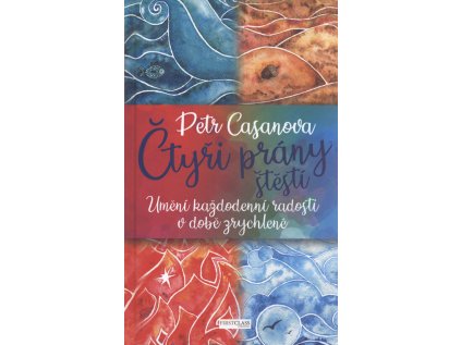 Čtyři prány štěstí
                            přehled (Stav Použité zboží - Jako nová)