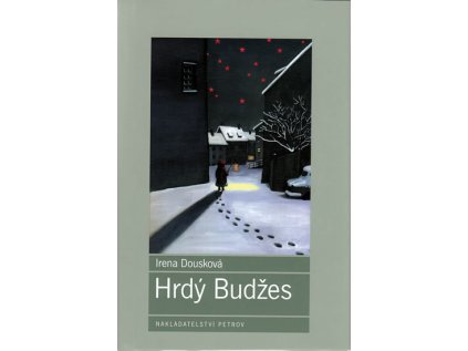 Hrdý Budžes (Stav Použité zboží - Jako nová)