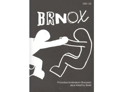 Brnox: průvodce brněnským Bronxem (Stav Použité zboží - Běžné opotřebení)
