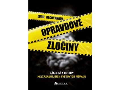 Opravdové zločiny (Stav Použité zboží - Jako nová)