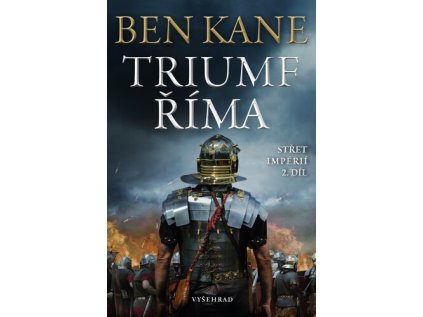 Triumf Říma Střet impérií 2. díl (Stav Nová - Mírně mechanicky požkozená)