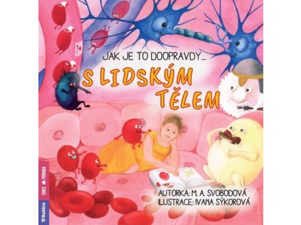 Jak je to doopravdy s lidským tělem (Stav Nová)