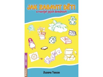 Jak zabavit děti a rozvíjet jejich dovednosti (Stav Nová)