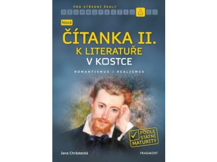 Nová čítanka II. k literatuře v kostce pro SŠ (Stav Nová - Mírně mechanicky požkozená)