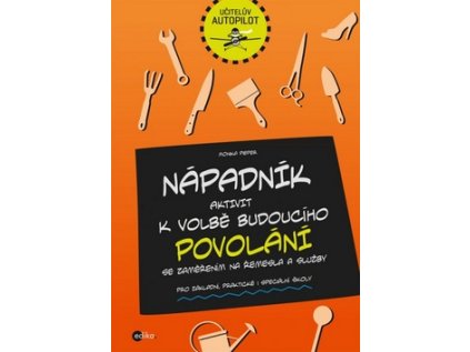 Nápadník aktivit k volbě budoucího povolání (Stav Nová - Mírně mechanicky požkozená)