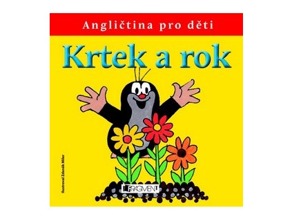Krtek a rok – Angličtina pro děti (Stav Nová)