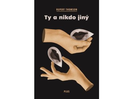 Ty a nikdo jiný (Stav Nová - Mírně mechanicky požkozená)