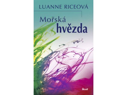 Mořská hvězda (Stav Nová - Mírně mechanicky požkozená)