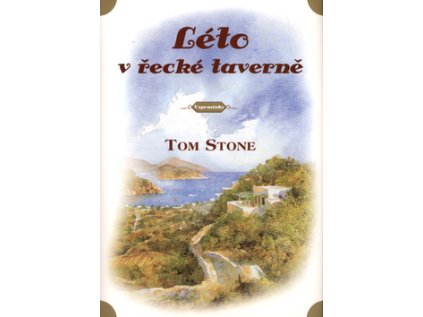 Léto v řecké taverně (Stav Nová - Mírně mechanicky požkozená)