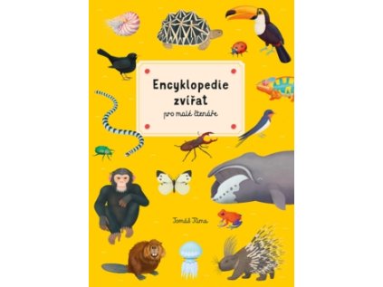 Encyklopedie zvířat pro malé čtenáře (Stav Nová - Mírně mechanicky požkozená)