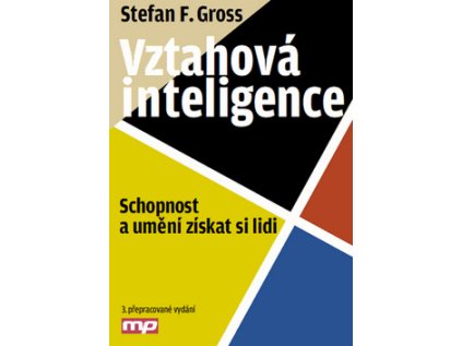Vztahová inteligence (Stav Nová - Mírně mechanicky požkozená)