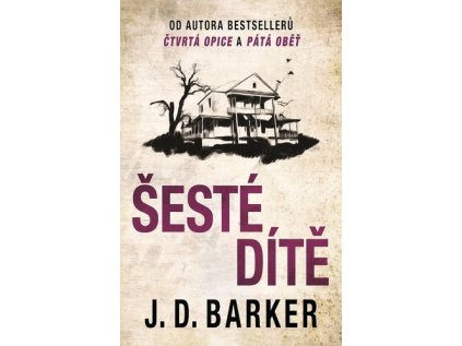 Šesté dítě (Stav Nová - Mírně mechanicky požkozená)