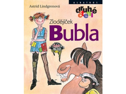 Zlodějíček Bubla (Stav Nová)