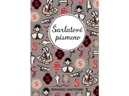 Šarlatové písmeno (Stav Nová - Mírně mechanicky požkozená)