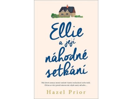 Ellie a její náhodné setkání (Stav Nová - Mírně mechanicky požkozená)