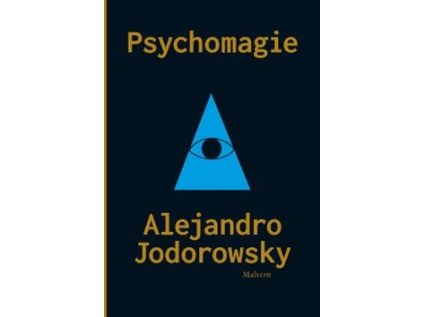 Psychomagie (Stav Použité zboží - Jako nová)