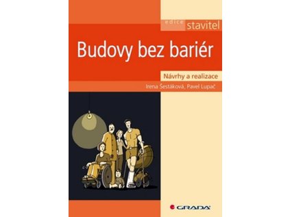 Budovy bez bariér - návrhy a realizace (Stav Použité zboží - Běžné opotřebení)