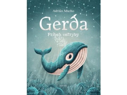 Gerda Príbeh veľryby (Stav Nová - Mírně mechanicky požkozená)