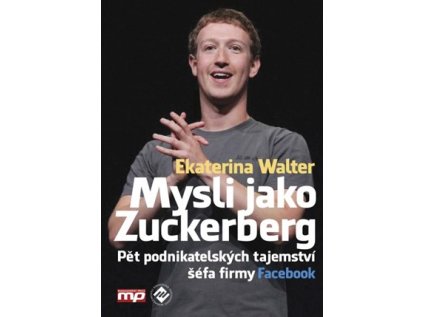 Mysli jako Zuckerberg (Stav Nová - lehce poškozená)