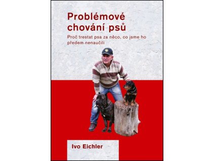 Problémové chování psů (Stav Použité zboží - Běžné opotřebení)