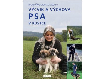 Výcvik a výchova PSA v kostce (Stav Použité zboží - Běžné opotřebení)